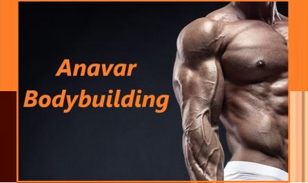 Anavar Bodybuilding