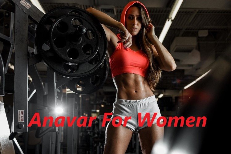 Anavar For Women