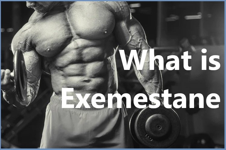 What is Exemestane?