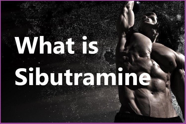 What is Sibutramine?